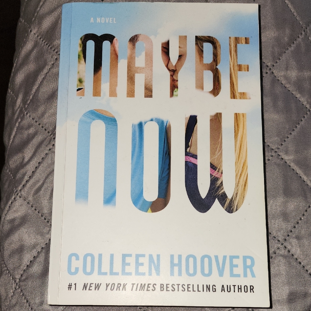 Maybe Now by Colleen Hoover Paperback Book